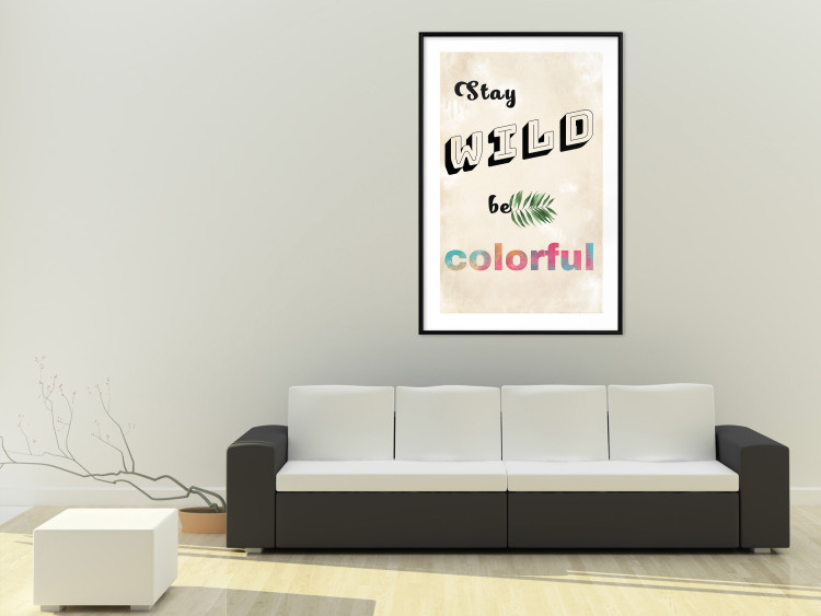 Wall Poster Stay Wild Be Colorful - colorful English text on a beige background 128923 additionalImage 18
