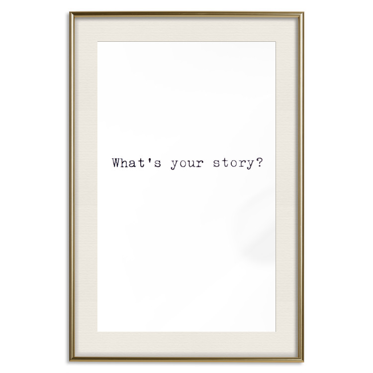 Wall Poster What's your story? - black and white minimalist composition with text 117033 additionalImage 19