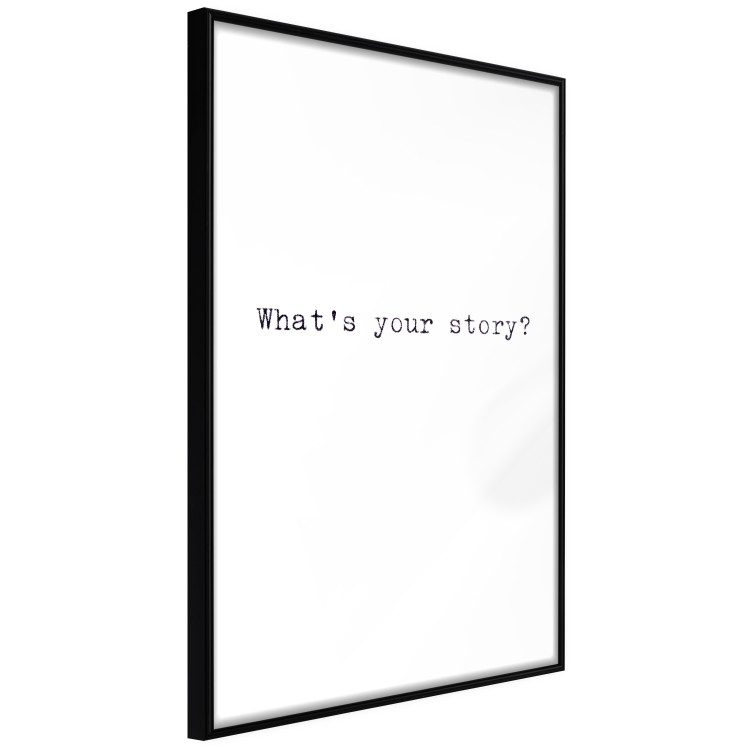 Wall Poster What's your story? - black and white minimalist composition with text 117033 additionalImage 10
