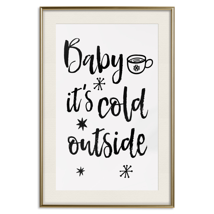 Poster Baby it's cold outside - black English text on a light background 130733 additionalImage 20