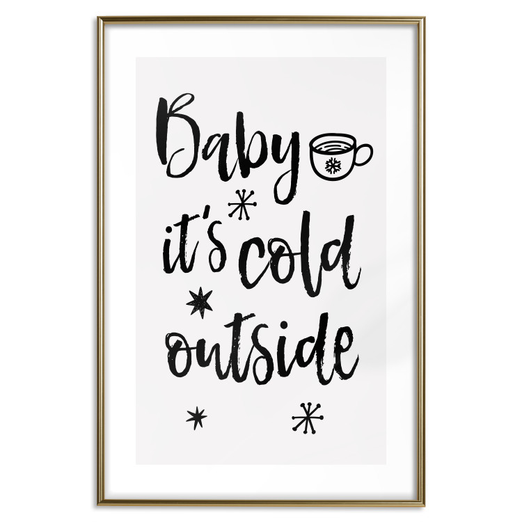 Poster Baby it's cold outside - black English text on a light background 130733 additionalImage 14
