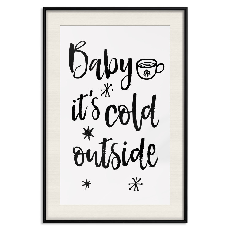 Poster Baby it's cold outside - black English text on a light background 130733 additionalImage 19