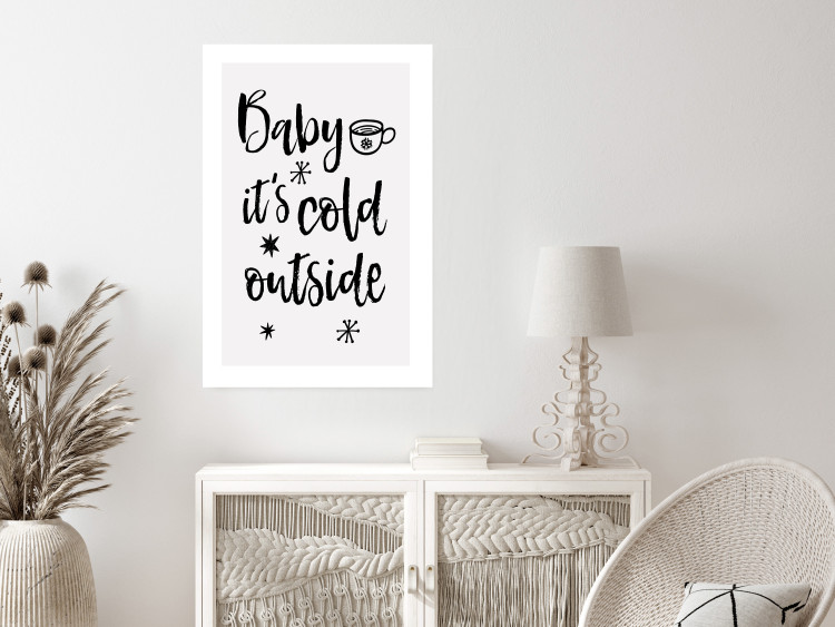 Poster Baby it's cold outside - black English text on a light background 130733 additionalImage 5