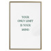 Wall Poster Your Only Limit Is Your Mind - green English text on white 137233 additionalThumb 10