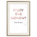 Poster Enjoy the Moment - English text with a pink motif on a white background 122943 additionalThumb 19