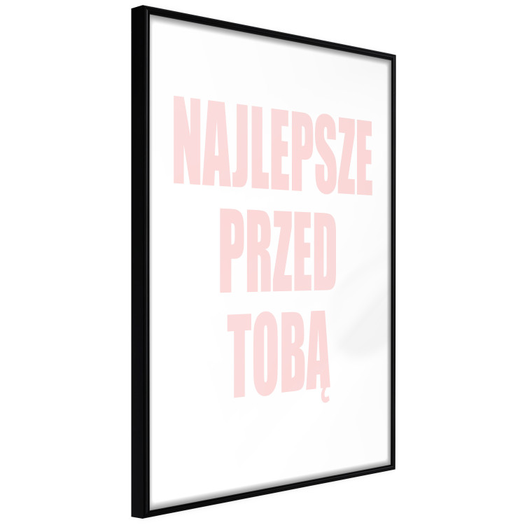 Wall Poster The Best Is Yet to Come - pink text in Polish on a white background 122853 additionalImage 10