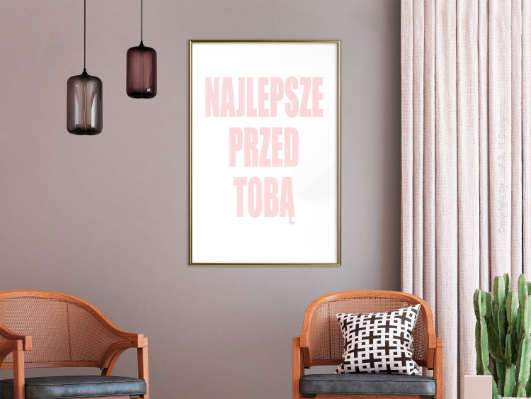 Wall Poster The Best Is Yet to Come - pink text in Polish on a white background 122853 additionalImage 5