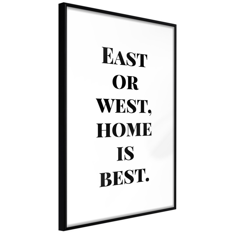 Poster Home Is Best - big black English texts on a white background 122953 additionalImage 10