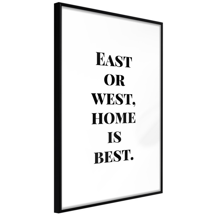 Poster Home Is Best - big black English texts on a white background 122953 additionalImage 11