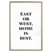 Poster Home Is Best - big black English texts on a white background 122953 additionalThumb 14