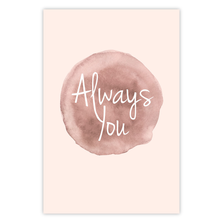 Wall Poster Always You - English inscription on watercolor pink background 127853