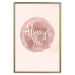 Wall Poster Always You - English inscription on watercolor pink background 127853 additionalThumb 17