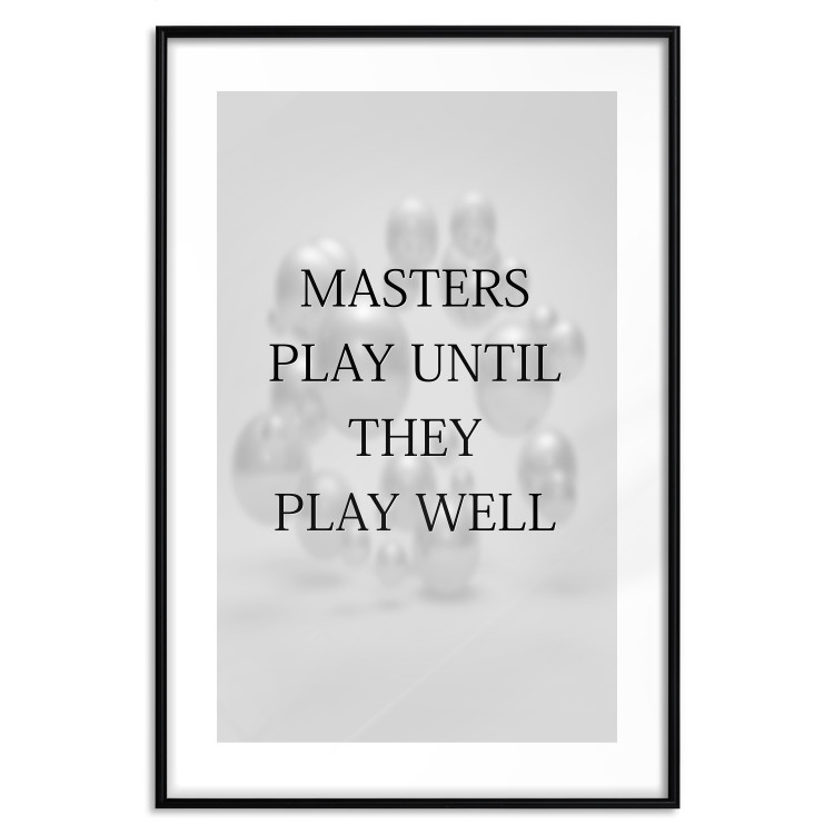 Poster Masters Play Until They Play Well - English quote on a gray background 122863 additionalImage 15
