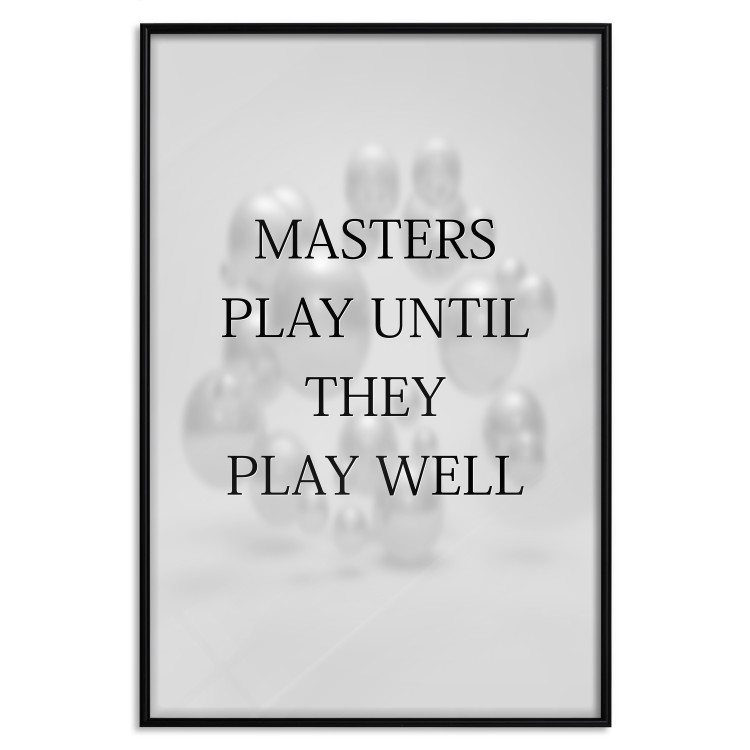 Poster Masters Play Until They Play Well - English quote on a gray background 122863 additionalImage 18