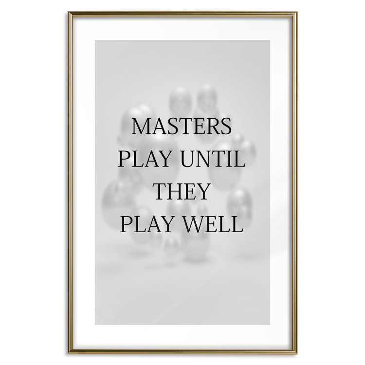 Poster Masters Play Until They Play Well - English quote on a gray background 122863 additionalImage 14