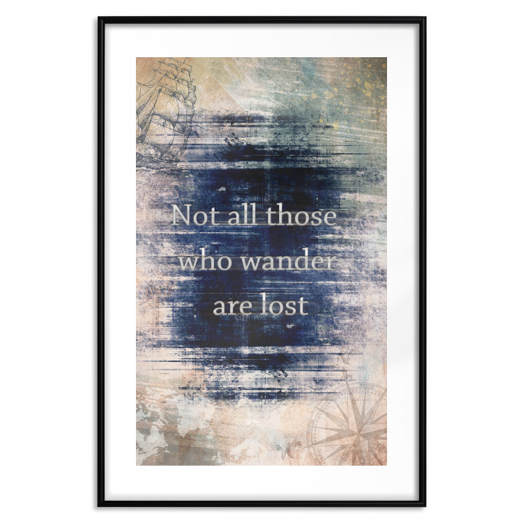 Poster Not All Those Who Wander Are Lost - motivational English quote 114573 additionalImage 17