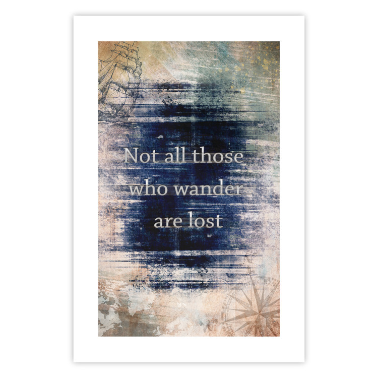 Poster Not All Those Who Wander Are Lost - motivational English quote 114573 additionalImage 19