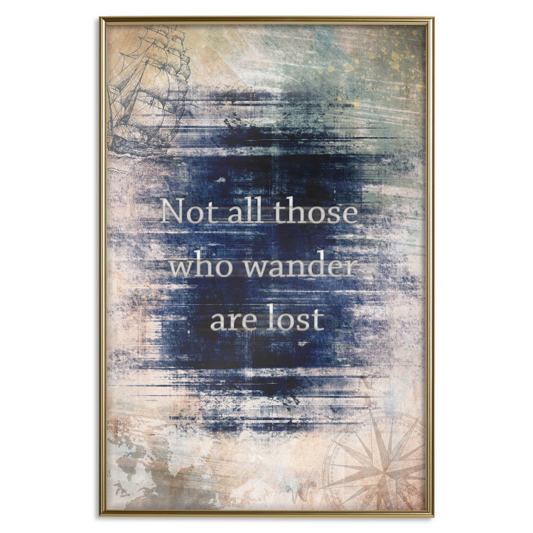 Poster Not All Those Who Wander Are Lost - motivational English quote 114573 additionalImage 20