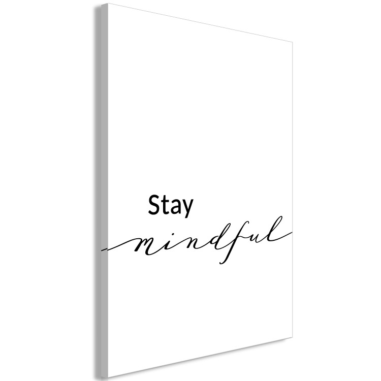 Canvas Art Print Stay Mindful (1 Part) Vertical 130773 additionalImage 2