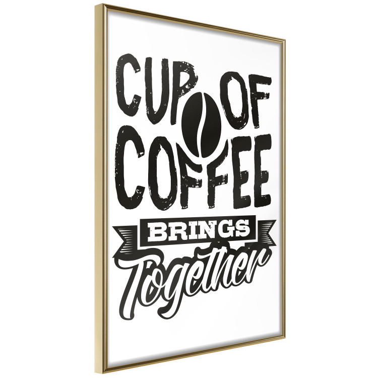Poster Cup of Coffee Brings Together - black and white text and a coffee bean 114683 additionalImage 12