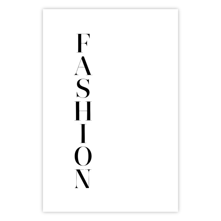 Poster Fashion - black vertical English inscription on a white contrasting background 126683 additionalImage 19