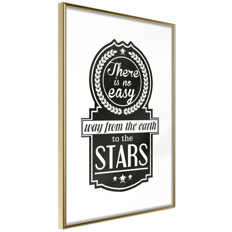 Poster There Is No Easy Way from the Earth to the Stars - black and white texts 114693 additionalImage 8