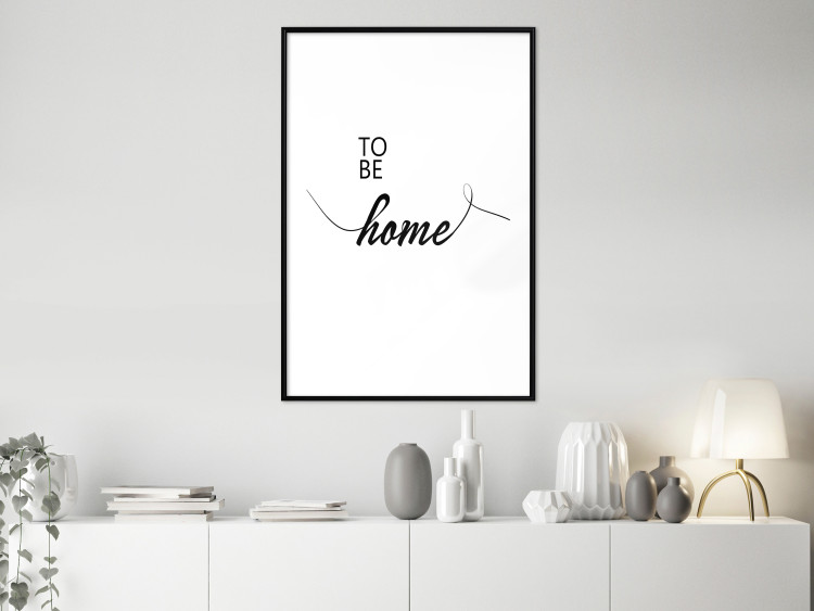 Poster To Be Home - black English text on a contrasting white background 125793 additionalImage 4