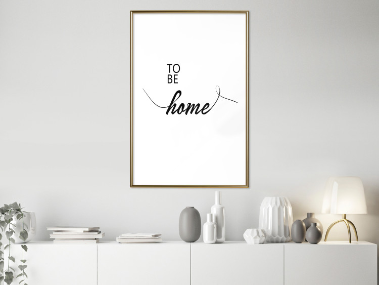 Poster To Be Home - black English text on a contrasting white background 125793 additionalImage 13