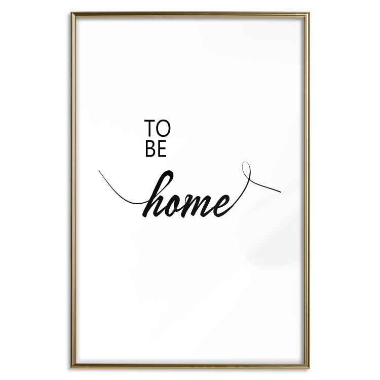 Poster To Be Home - black English text on a contrasting white background 125793 additionalImage 14
