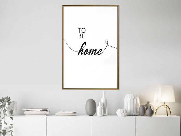 Poster To Be Home - black English text on a contrasting white background 125793 additionalImage 5