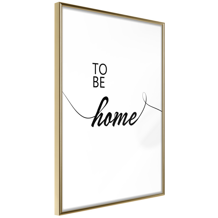 Poster To Be Home - black English text on a contrasting white background 125793 additionalImage 12