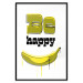 Wall Poster Happy Banana - English text and a yellow fruit on a white background 132204 additionalThumb 17