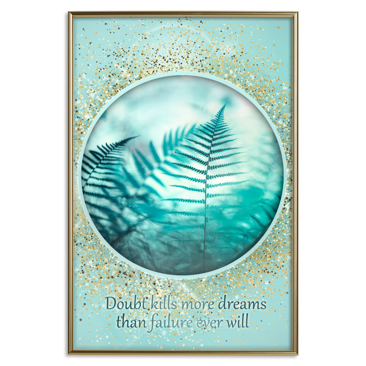 Wall Poster Doubt kills more dreams than failure ever will - motivational quote 114414 additionalImage 16