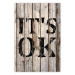 Poster Retro: It's OK - black English text on a background of wooden planks 125714