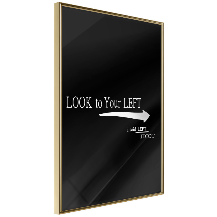 Poster Look to Your Left - English texts and an arrow on a black background 122824 additionalImage 2