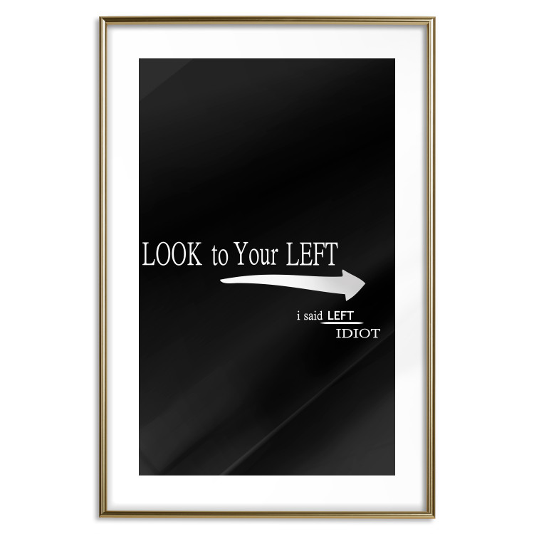 Poster Look to Your Left - English texts and an arrow on a black background 122824 additionalImage 14