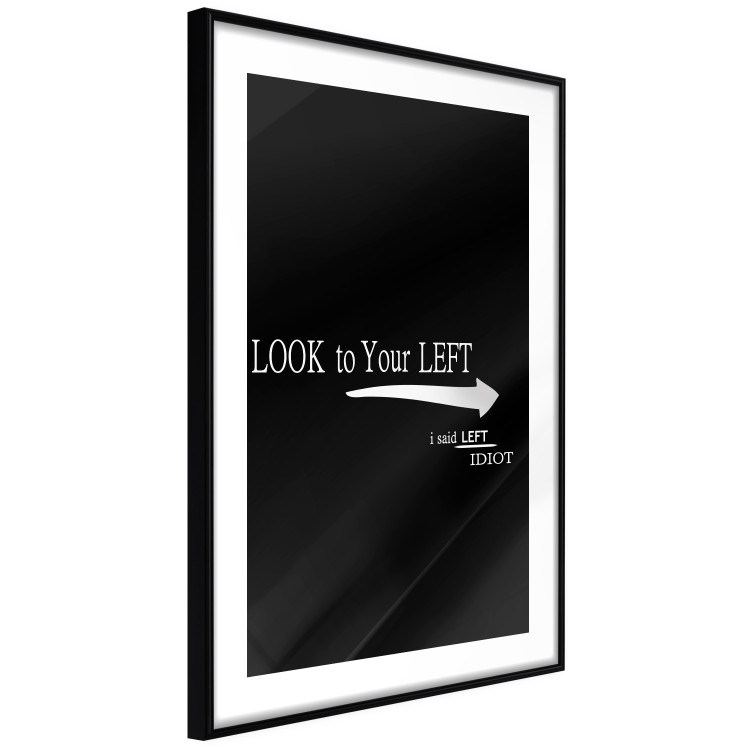 Poster Look to Your Left - English texts and an arrow on a black background 122824 additionalImage 3