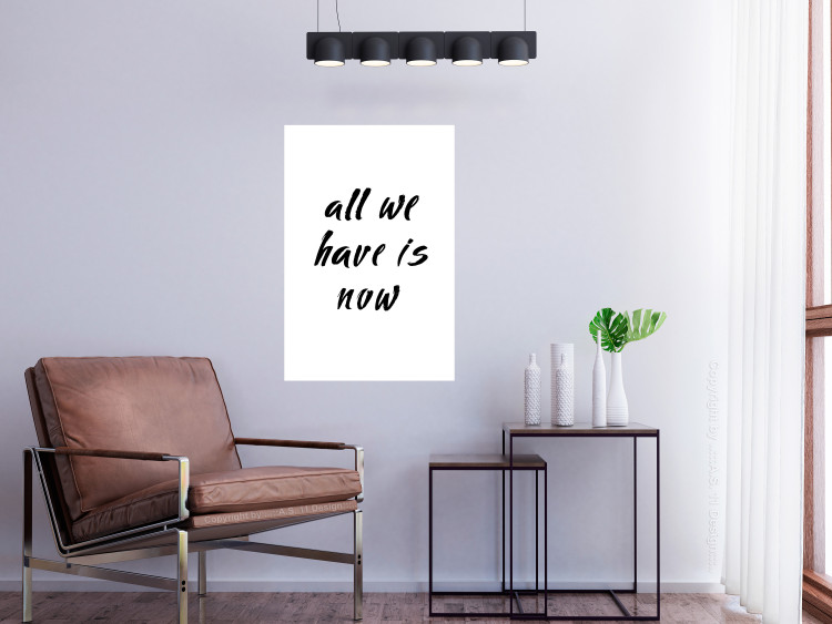 Poster All We Have Is Now - black English inscriptions on a white background 126824 additionalImage 5