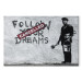 Canvas Follow Your Dreams Cancelled by Banksy - urban street art with texts 132424
