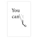 Wall Poster You Can Always Do Everything - Dark Inscription With Graphics on a White Background 149724 additionalThumb 19
