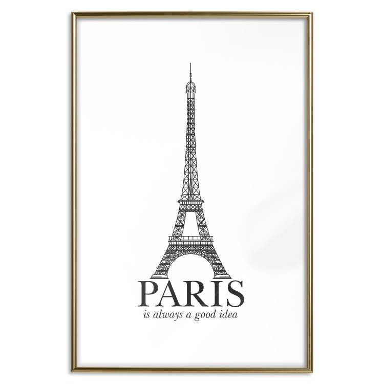Wall Poster Paris is Always a Good Idea - black and white composition with the Eiffel Tower 114634 additionalImage 14