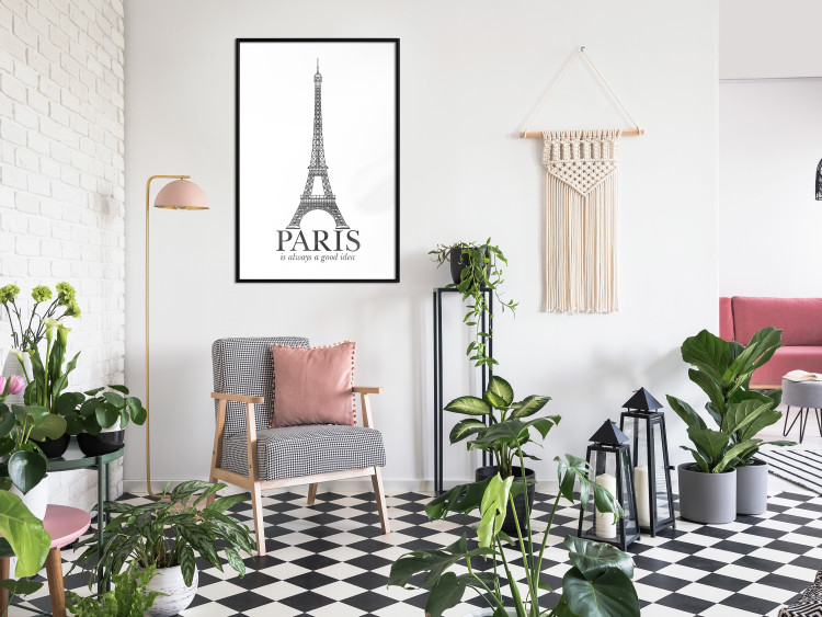 Wall Poster Paris is Always a Good Idea - black and white composition with the Eiffel Tower 114634 additionalImage 3
