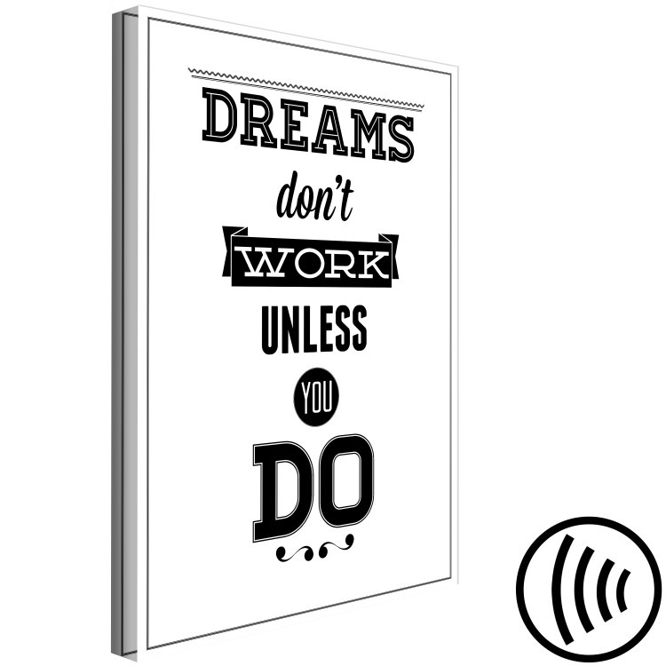 Canvas Print Dreams Don't Work Unless You Do (1 Part) Vertical 115034 additionalImage 6