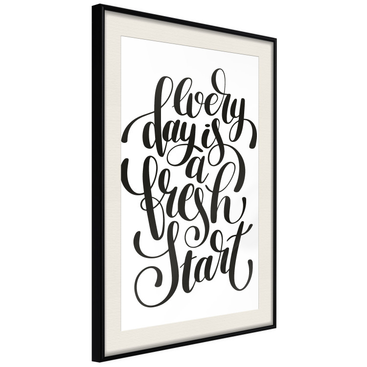Wall Poster Every Day a Fresh Start - black and white motivational English quote 114654 additionalImage 13