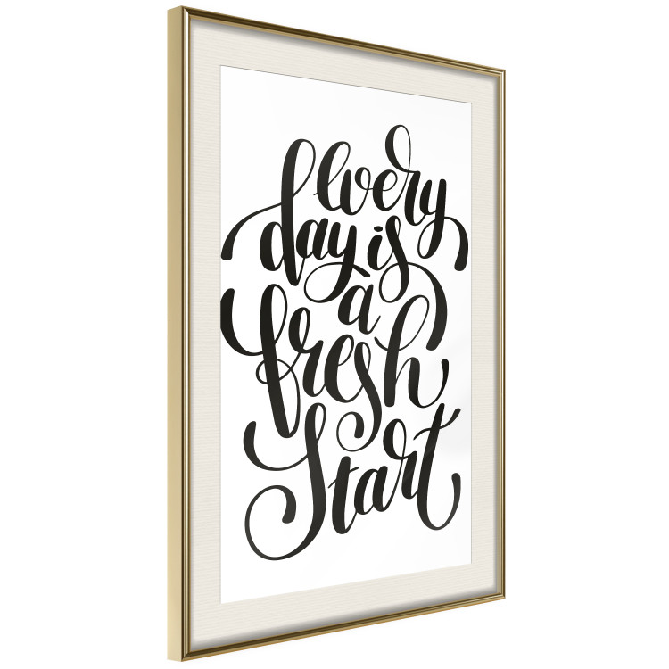 Wall Poster Every Day a Fresh Start - black and white motivational English quote 114654 additionalImage 12