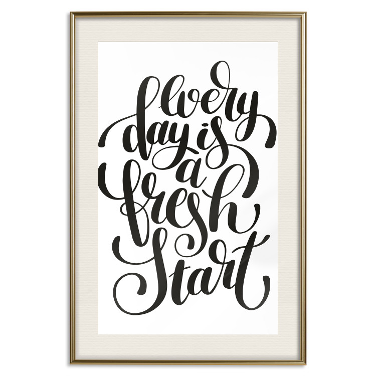 Wall Poster Every Day a Fresh Start - black and white motivational English quote 114654 additionalImage 19