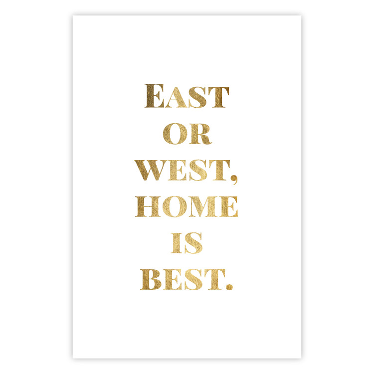 Wall Poster Gold Home Is Best - English text in a quote format on a white background 122954 additionalImage 19