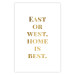 Wall Poster Gold Home Is Best - English text in a quote format on a white background 122954 additionalThumb 25