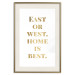 Wall Poster Gold Home Is Best - English text in a quote format on a white background 122954 additionalThumb 19