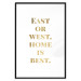 Wall Poster Gold Home Is Best - English text in a quote format on a white background 122954 additionalThumb 17